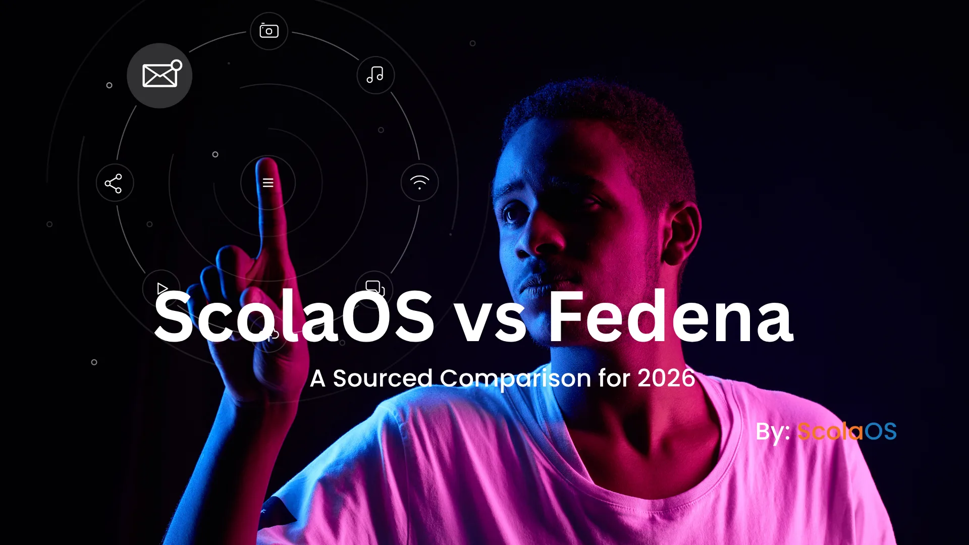 ScolaOS vs Fedena: A Sourced Comparison for 2026
