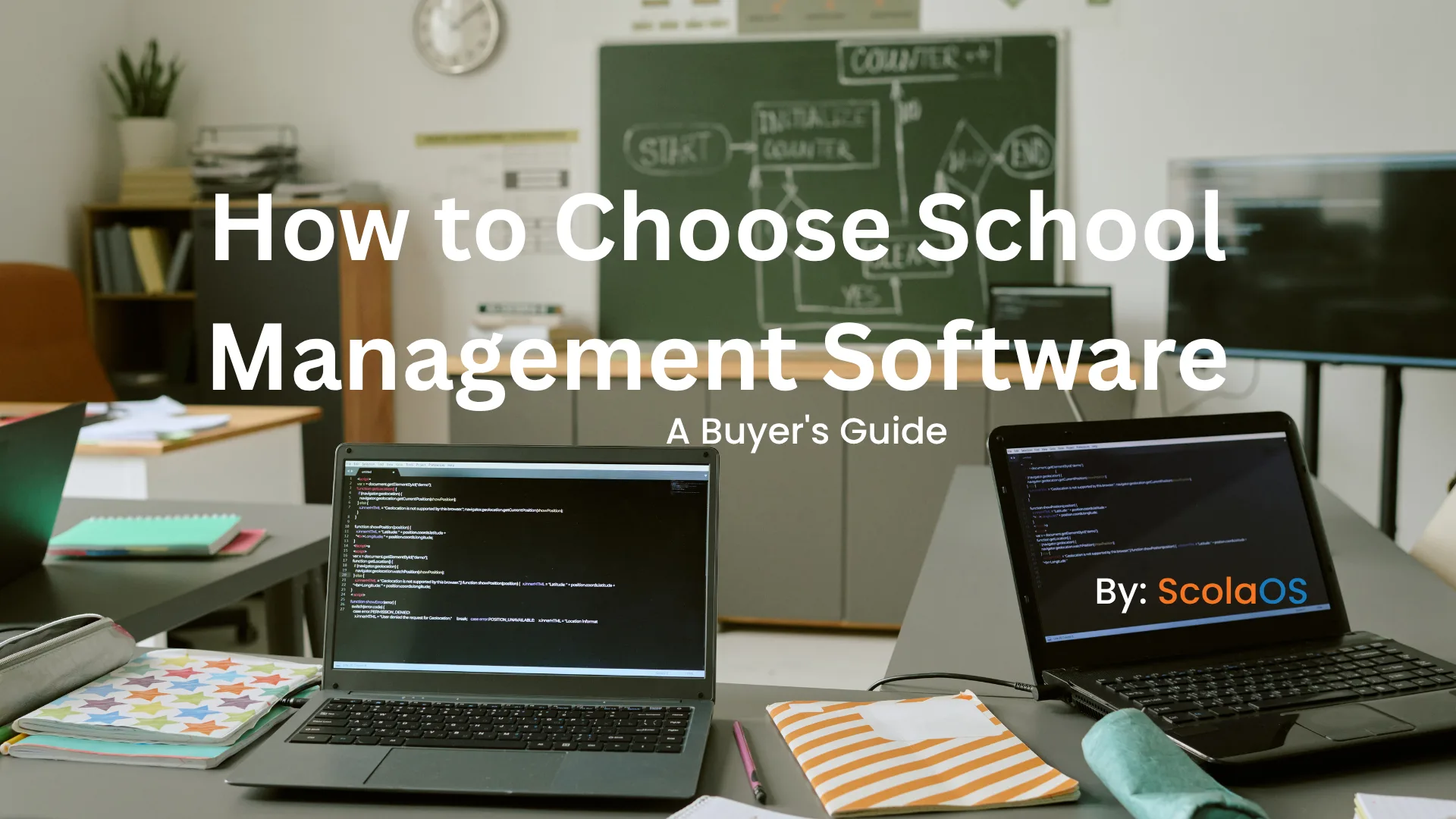 How to Choose School Management Software: A Buyer's Guide