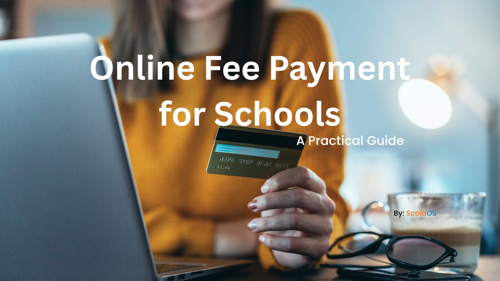 Online Fee Payment for Schools: A Practical Guide